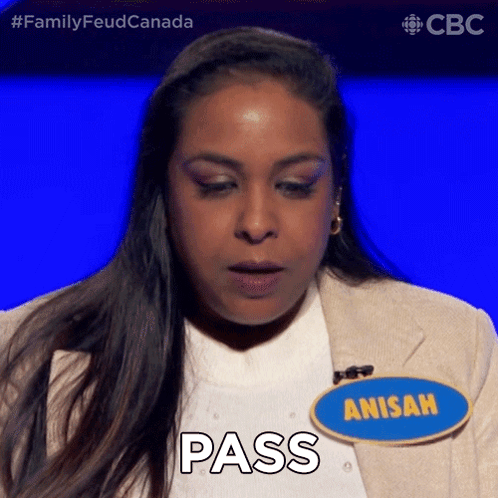 Pass Family Feud Canada GIF - Pass Family Feud Canada Lets Move On To The Next One GIFs