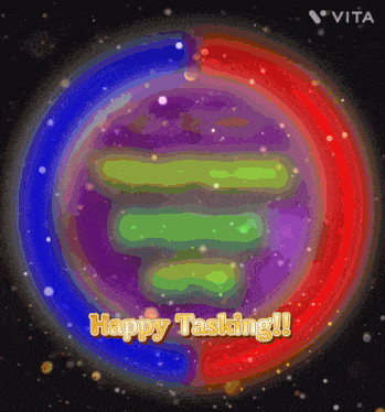 a colorful background with the words happy tasking