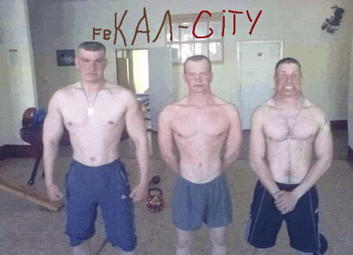 three shirtless men are standing in front of a wall that says fbkal city