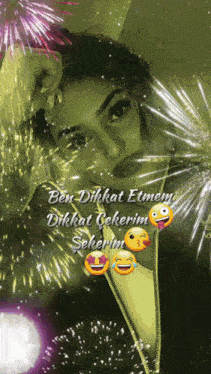 a woman is surrounded by fireworks with the words ben dikkat etmen