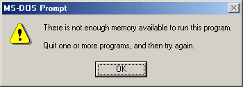 a ms-dos prompt window shows that there is not enough memory available to run this program