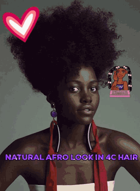 a picture of a woman with the words natural afro look in 4c hair on the bottom