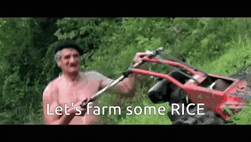 a shirtless man is holding a lawn mower in a field and saying `` let 's farm some rice '' .