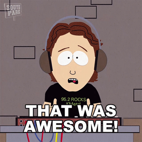 That Was Awesome Sound Man GIF - That Was Awesome Sound Man South Park GIFs