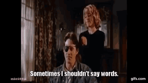 a woman is cutting a man 's hair and says `` sometimes i should n't say words '' .