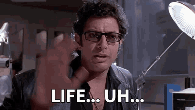 Life Uh GIF - Life Uh Finds A Way GIFs