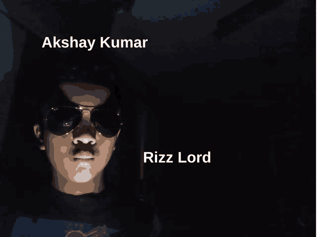 a young man wearing sunglasses with akshay kumar and rizz lord written below him