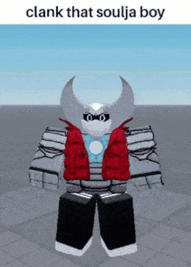 a robot wearing a red vest with the words clank that soulja boy on the bottom