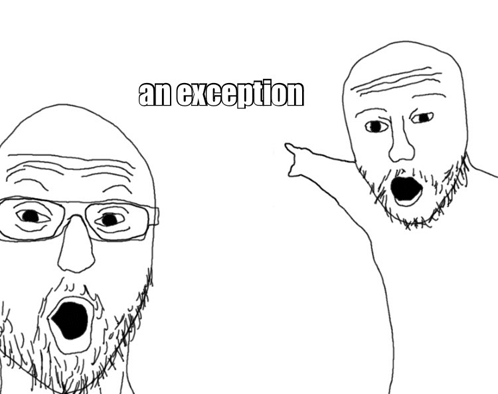 a black and white drawing of a man with glasses and a beard with the words an exception below him