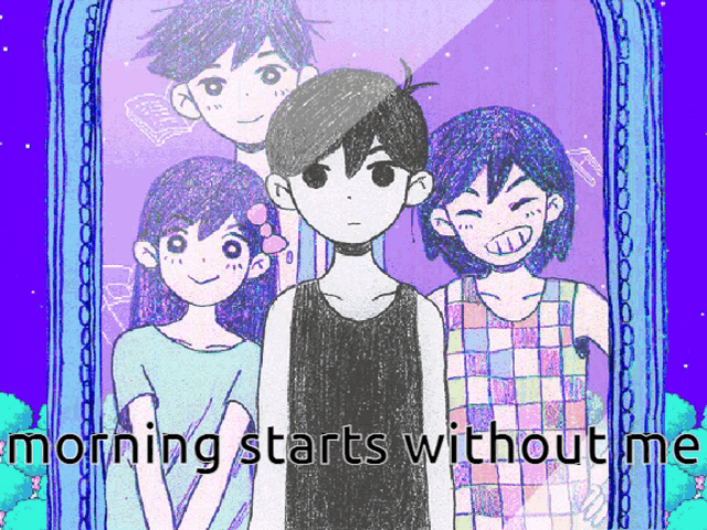 a group of anime characters standing in front of a mirror with the words morning starts without me below them