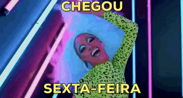 a woman in a leopard print top is dancing in front of neon lights with the words chegou sexta-feira written in yellow
