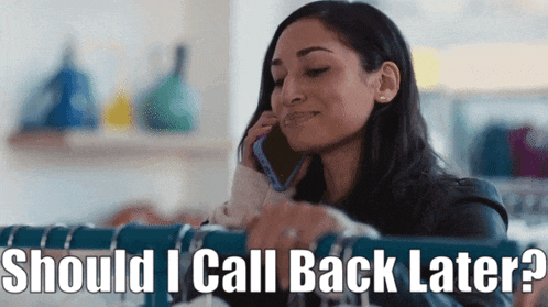 a woman is talking on a cell phone with the words should i call back later