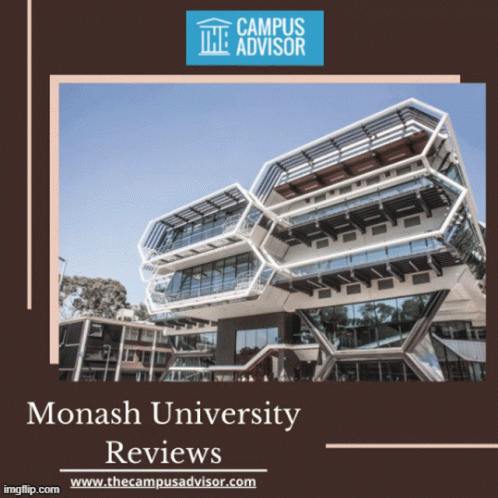 Monash University Reviews Campus Advisor GIF - Monash University Reviews Campus Advisor University GIFs