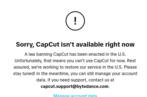 a screen says sorry capcut isn t available right now