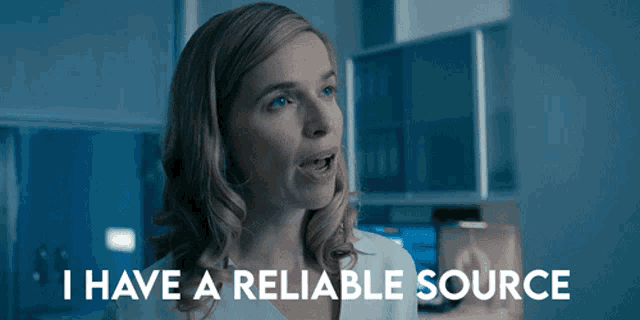 a woman in a lab says i have a reliable source