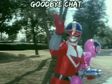 a couple of power rangers standing next to each other with the words goodbye chat written above them