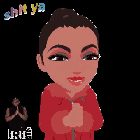 a cartoon of a woman in a red jacket with the words " shit ya " above her