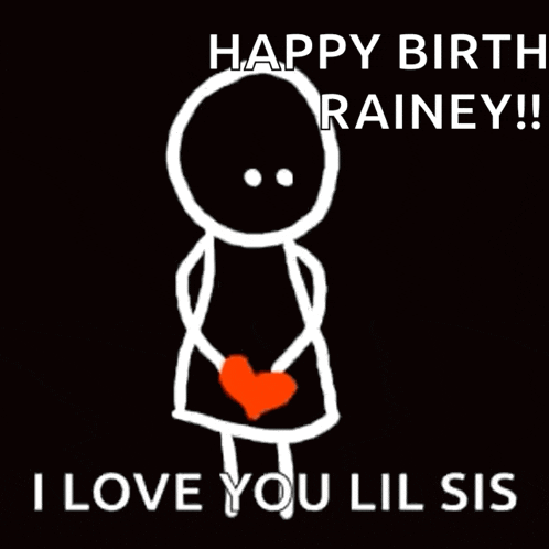 a drawing of a stick figure holding hearts with the caption happy birth rainey