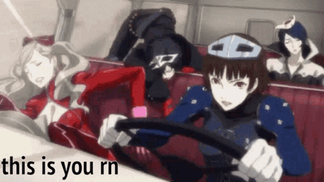 a group of anime characters are sitting in a car with the words `` this is you rn '' written on the bottom .