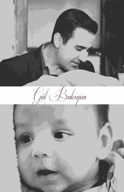 a black and white photo of a man holding a baby with the words gül bakiyim in pink
