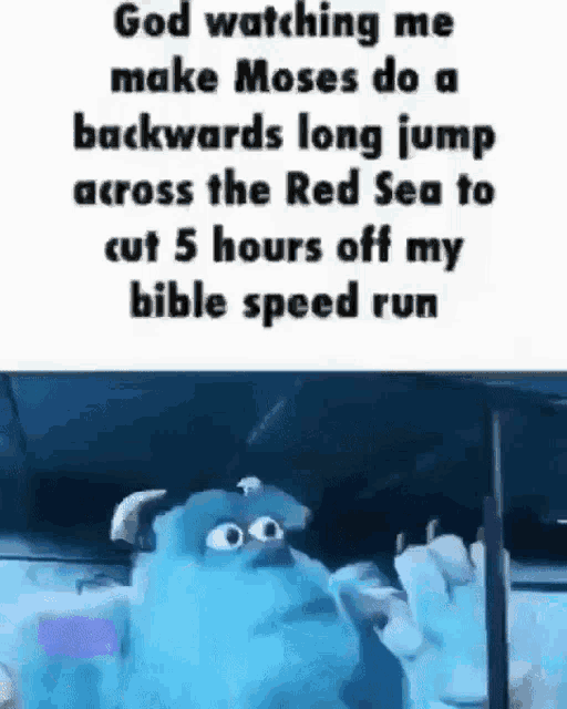sulley from monsters inc is standing in front of a car with a bible verse .