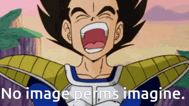 a cartoon character is screaming with the words no image perms imagine