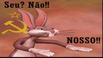 a cartoon bunny with a hammer and sickle on its head says seu nao nosso
