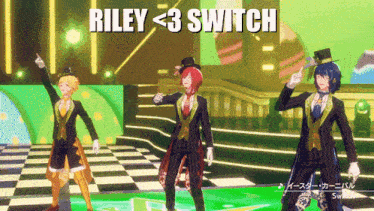 three anime characters on a stage with the words riley < 3 switch