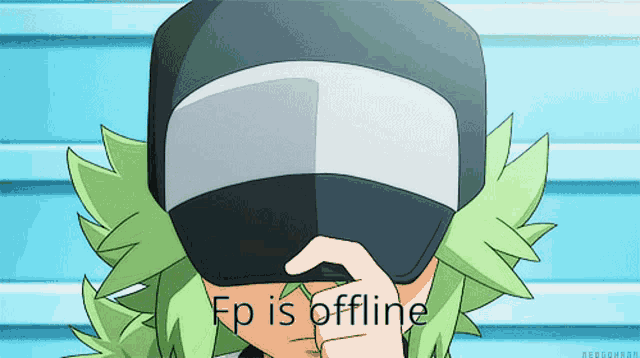 a cartoon character with green hair covering his face with his hand and the words fp is offline below him