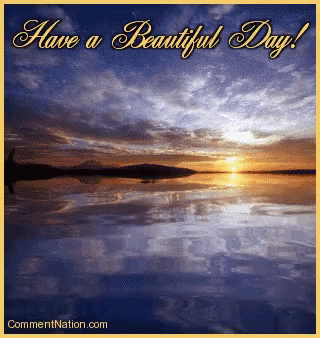 Good Morning Have A Beautiful Day GIF - Good Morning Have A Beautiful Day GIFs