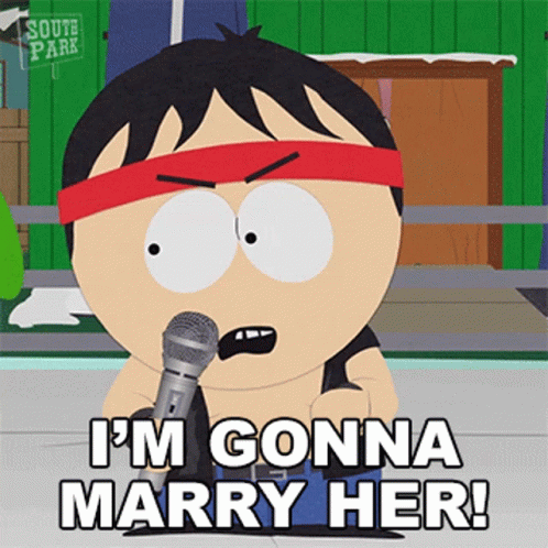 Im Gonna Marry Her Stan Marsh GIF - Im Gonna Marry Her Stan Marsh South Park GIFs