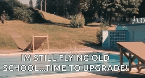 a person is flying over a swimming pool with the words `` im still flying old school time to upgrade ! ''