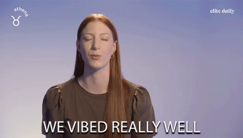We Vibed Really Well Bustle GIF - We Vibed Really Well Bustle Good Energy GIFs