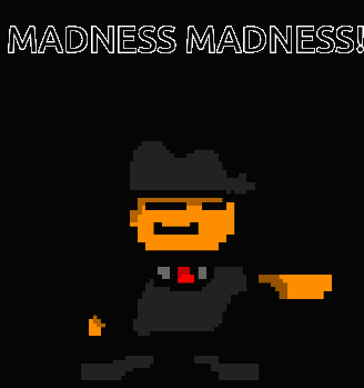 a pixel art of a smiley face with the words madness madness