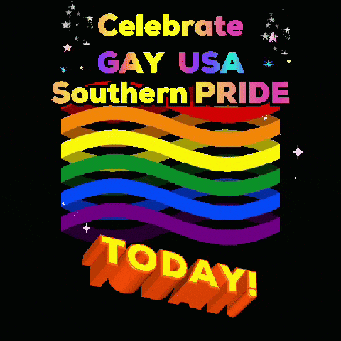 a poster that says ' celebrate gay usa southern pride today ' on it