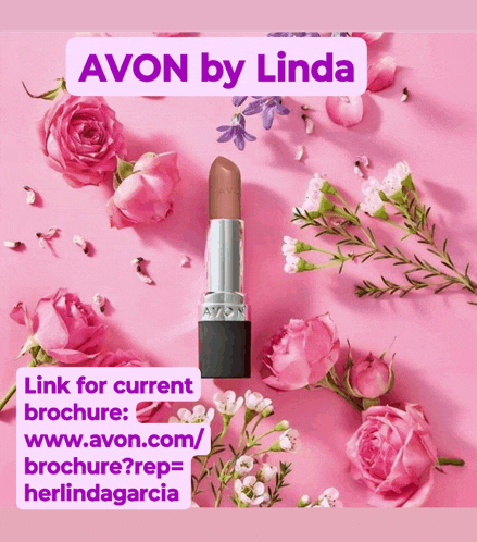 a pink advertisement for avon by linda shows a lipstick surrounded by pink flowers