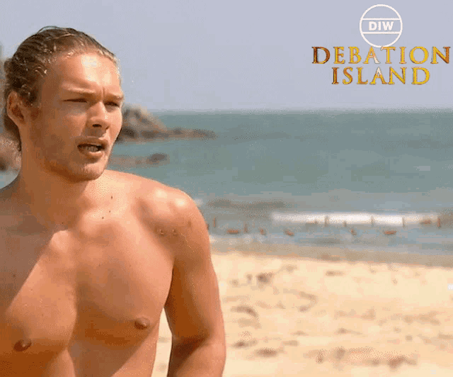 a shirtless man stands on a beach with the words debate island written on the bottom