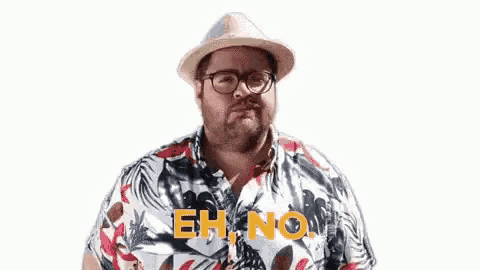 a man wearing a hat and glasses is making a funny face and says eh , no .