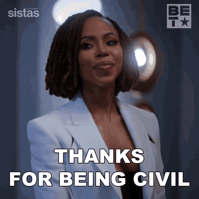 Thanks For Being Civil Andrea Barnes GIF - Thanks For Being Civil Andrea Barnes Sistas GIFs