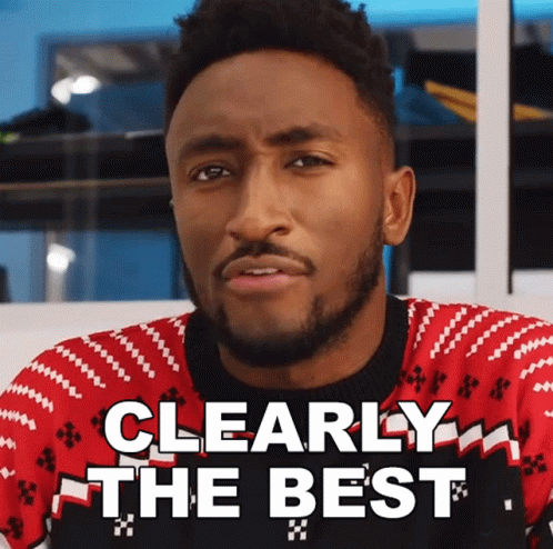Clearly The Best Marques Brownlee GIF - Clearly The Best Marques Brownlee Definitely The Best GIFs