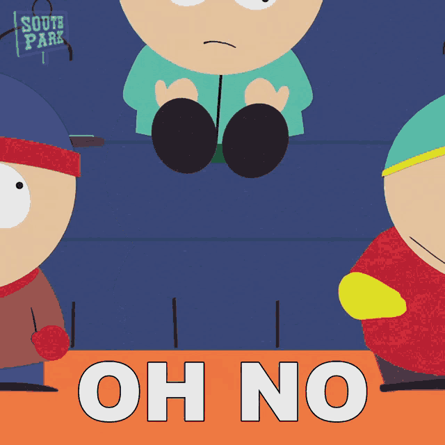 a south park cartoon with the words oh no