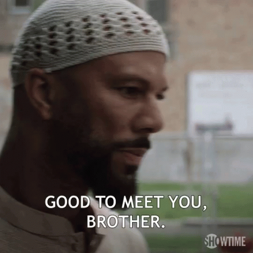 Good To Meet You Brother GIF - Good To Meet You Brother Nice To Meet You GIFs