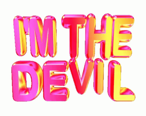 Im The Devil GIF - Im The Devil GIFs