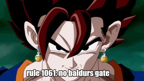 a picture of a cartoon character with the caption rule 1061 no baldur 's gate