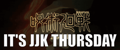 Jjk Thursday Thursday GIF - Jjk Thursday Jjk Thursday GIFs