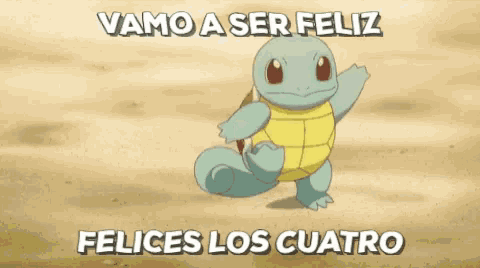 a cartoon turtle with the words vamos a ser feliz felices los cuatro