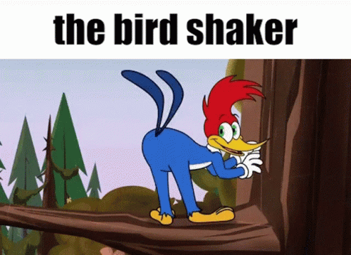 Woody Woodpecker Thug Shaker GIF - Woody Woodpecker Thug Shaker Bug Shaker GIFs