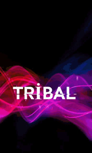 the word tribal is displayed on a purple and blue background