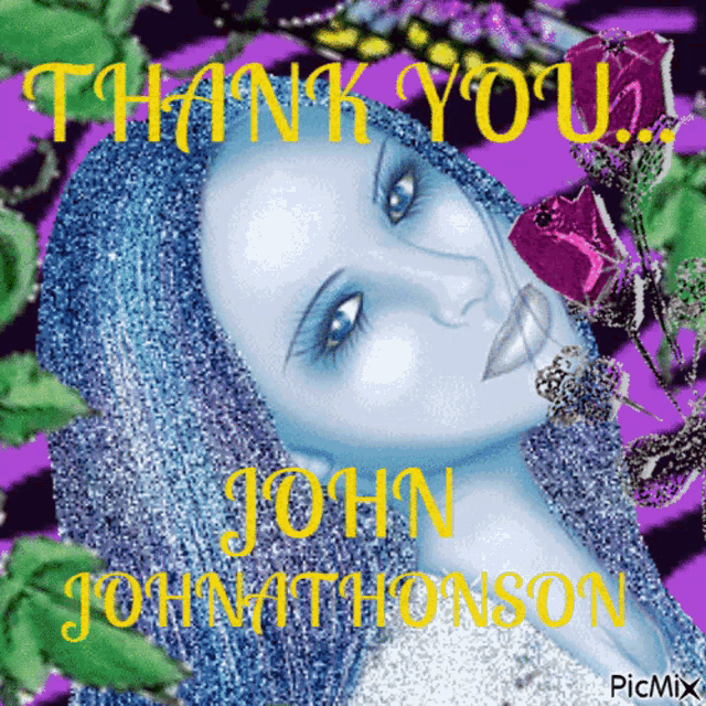 a picture of a woman with the words thank you john thomson on it