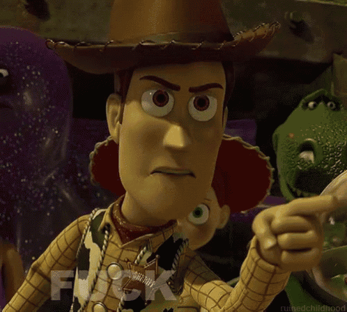woody from toy story is pointing his finger at someone and says fuck